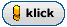 klick.gif (1080 Byte)